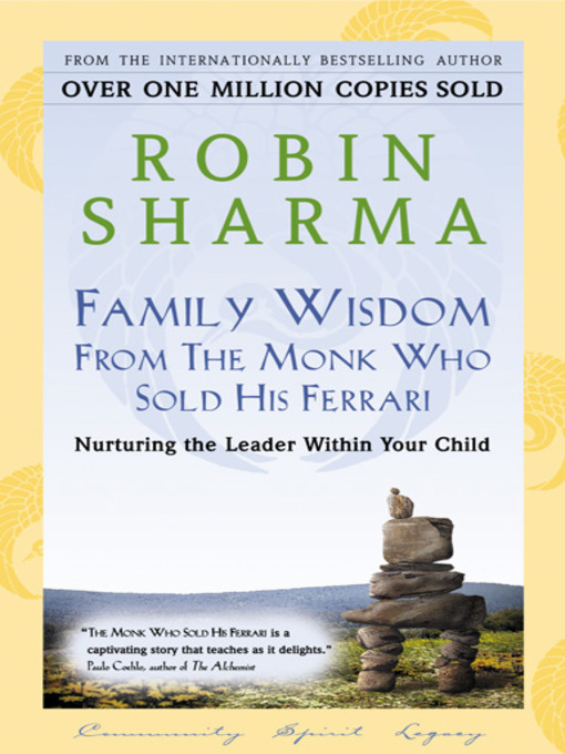 Title details for Family Wisdom From the Monk Who Sold His Ferrari by Robin Sharma - Wait list